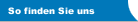 So finden Sie uns